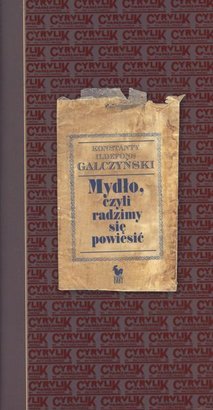 Mydło – czyli radzimy się powiesić