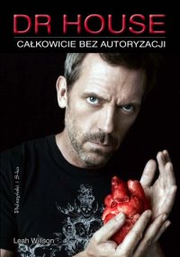 Dr House - całkowicie bez autoryzacji